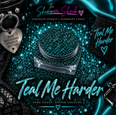 Teal Me Harder