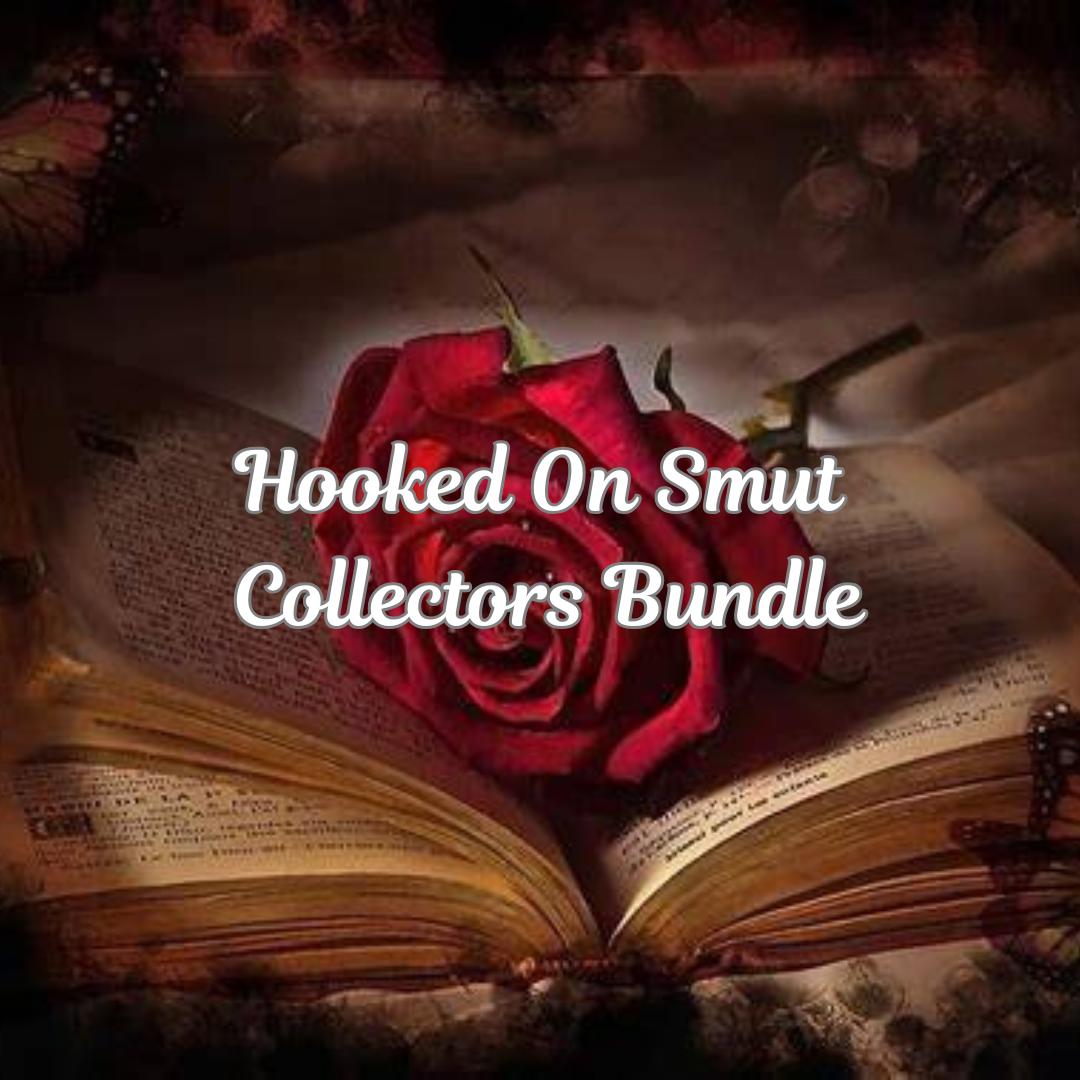 💋 Hooked on Smut – Collectors Bundle