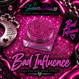Bad Influence